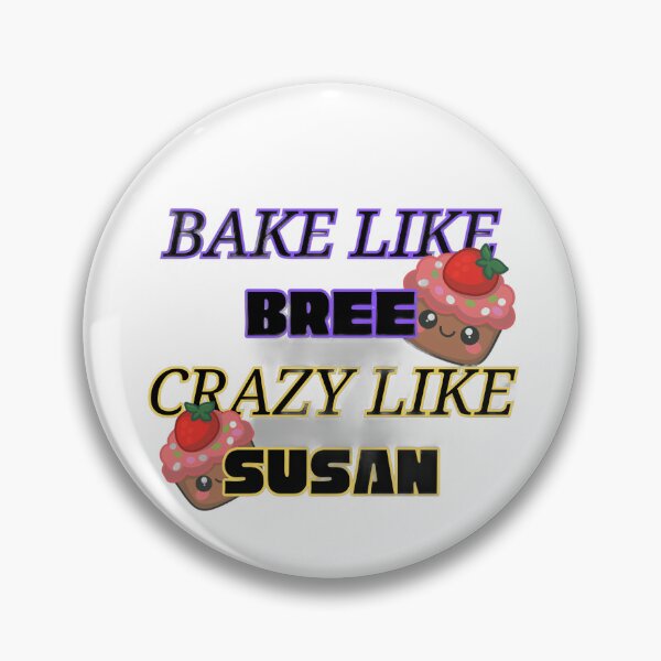 Item preview, Bake like Bree Crazy like Susan Wisteria Lane Coffee Mug Design designed and sold by @Elegantcreatures  ⭐ ⭐ ⭐ ⭐ ⭐.