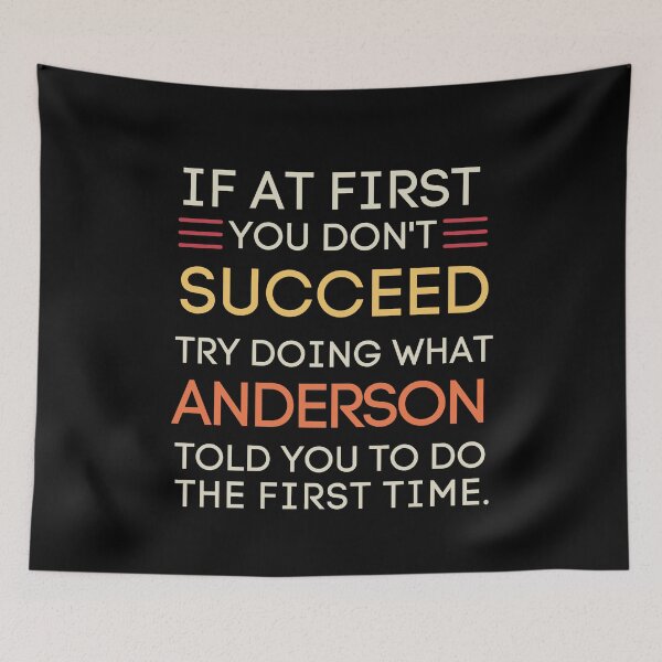 Item preview, Anderson Advice If You Don't Succeed Quote designed and sold by StuckOnTees.
