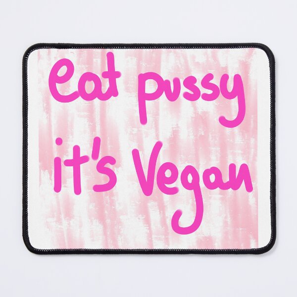 Item preview, eat pussy it's vegan designed and sold by Kasia1987t.