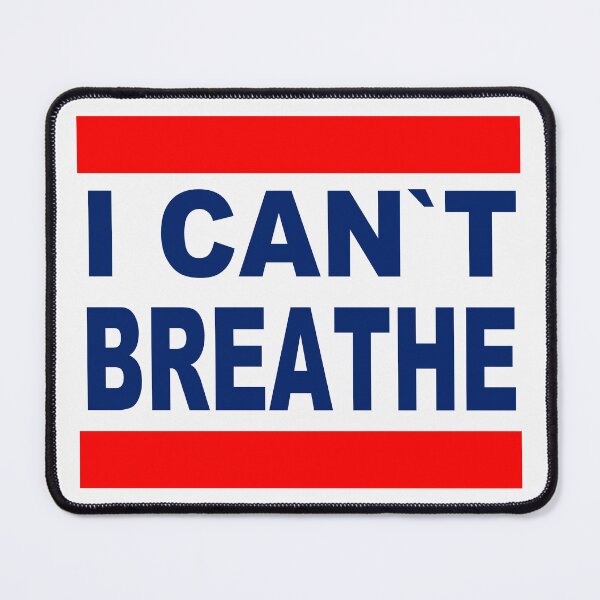 Item preview, I Can Not Breathe; designed and sold by StickerApe.