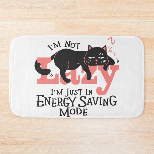 Item preview, Im not lazy im just in energy saving mode designed and sold by VividMorphk.