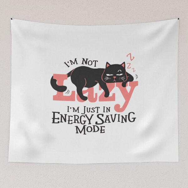 Item preview, Im not lazy im just in energy saving mode designed and sold by VividMorphk.