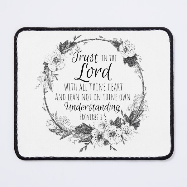 Item preview, Proverbs 3:5 Floral Design designed and sold by Cora Worthington Art.