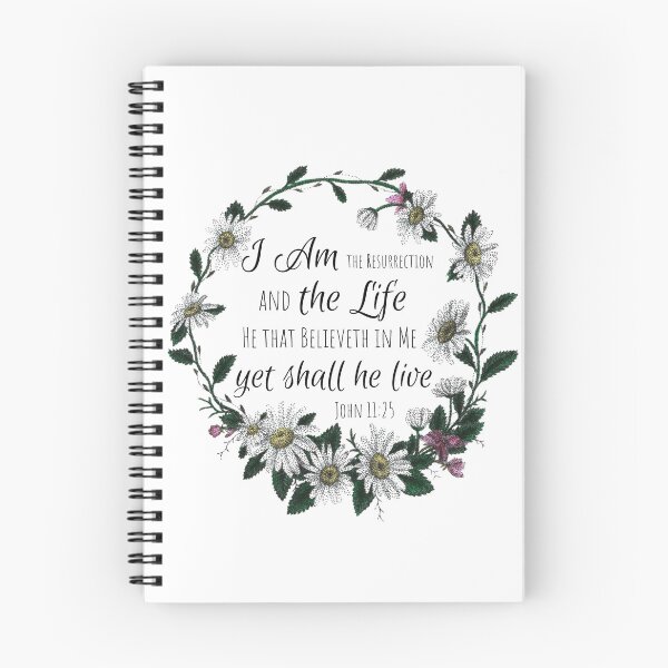 Item preview, John 11:25 Floral Daisy Design designed and sold by Cora Worthington Art.
