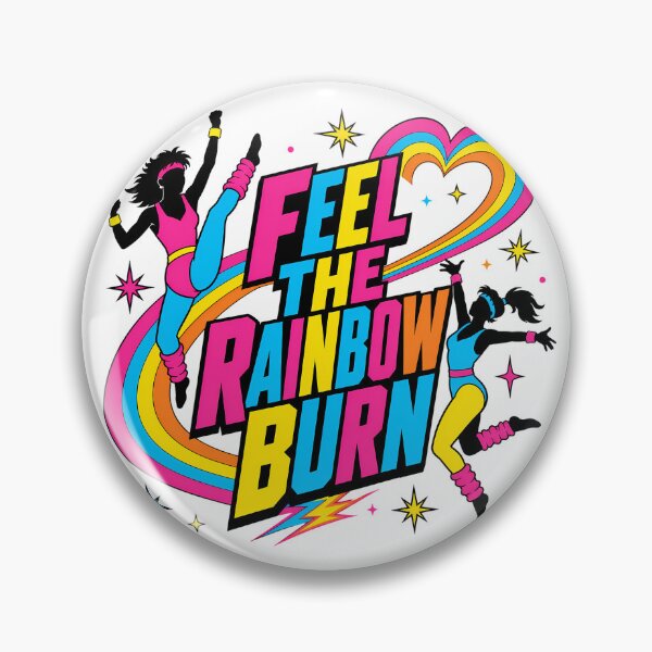 Item preview, Feel The Rainbow Burn 80s Aerobics Women designed and sold by chattsuede.