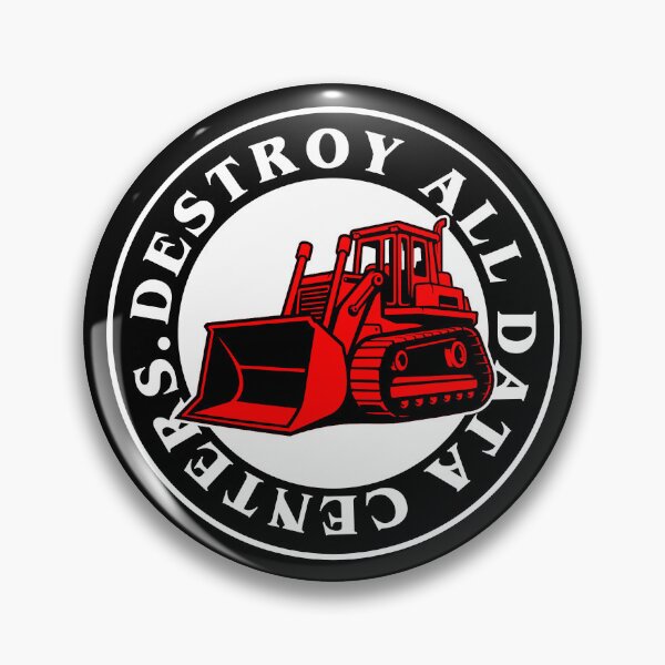 Item preview, DESTROY ALL DATA CENTERS (ANTI AI) designed and sold by remerasnerdas.