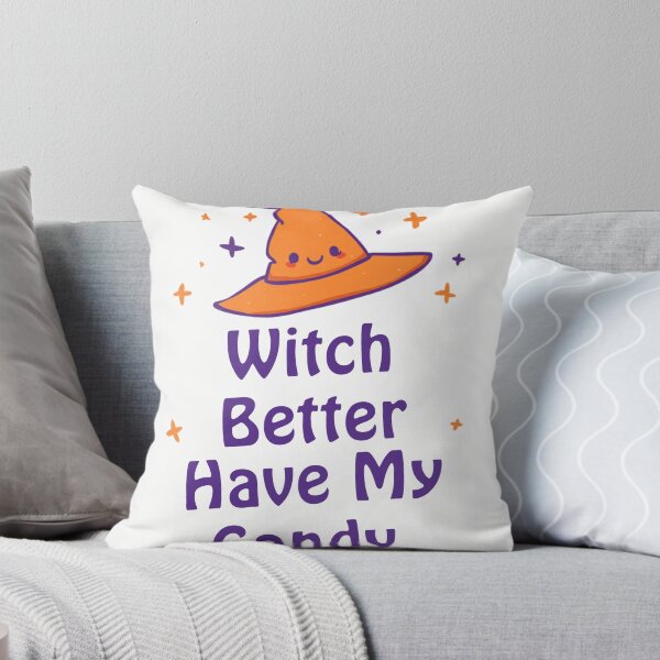Item preview, Witch Better Have My Candy - Funny Halloween Gift T-Shirt designed and sold by RedRubyBubble.