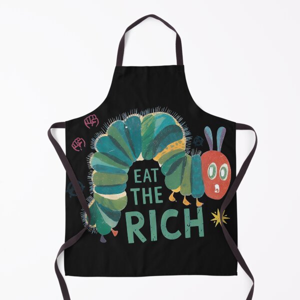 Item preview, Caterpillar Eat The Rich Political Quote designed and sold by folk-4-arts.