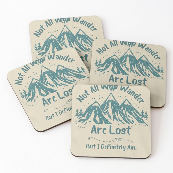 Item preview, Not All Who Wander Are Lost But I Definitely Am - Funny Hiking Tee designed and sold by RedRubyBubble.