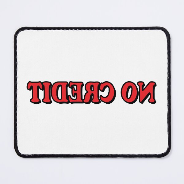 Item preview, No Credit designed and sold by ChickenFund.