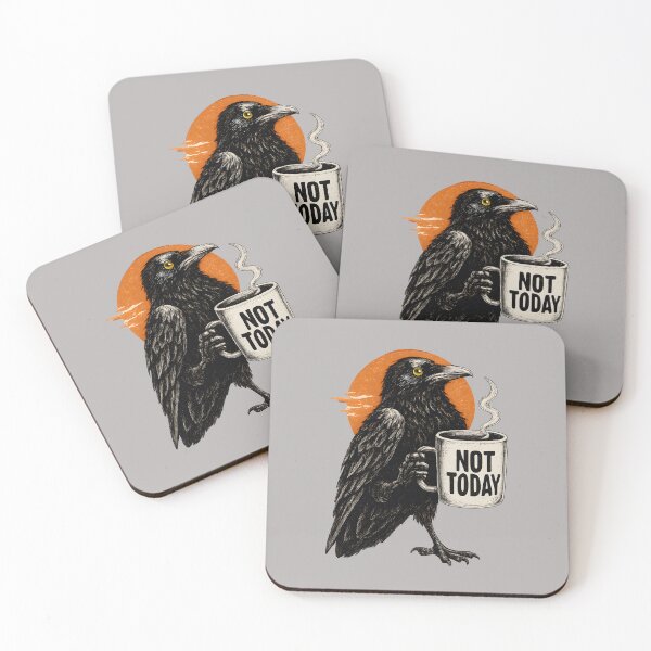 Item preview, Not Today Crow Funny Coffee Raven Quote Grunge Retro Design designed and sold by Axivra.