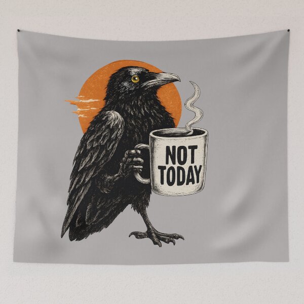 Item preview, Not Today Crow Funny Coffee Raven Quote Grunge Retro Design designed and sold by Axivra.