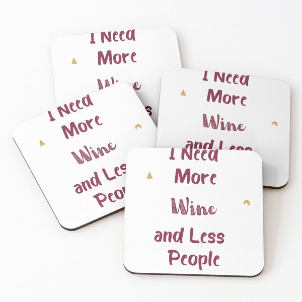 Item preview, I Need More Wine and Less People - Funny Introvert Wine Lover Tee designed and sold by RedRubyBubble.