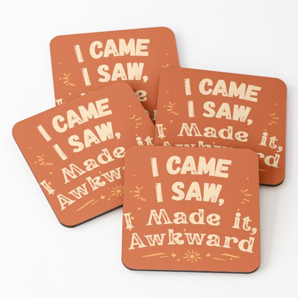 Item preview, I Came I Saw I Made It Awkward - Funny Introvert Social Anxiety Tee designed and sold by RedRubyBubble.