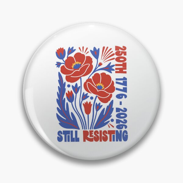 Item preview, USA 250th Still Resisting designed and sold by kar buncles.