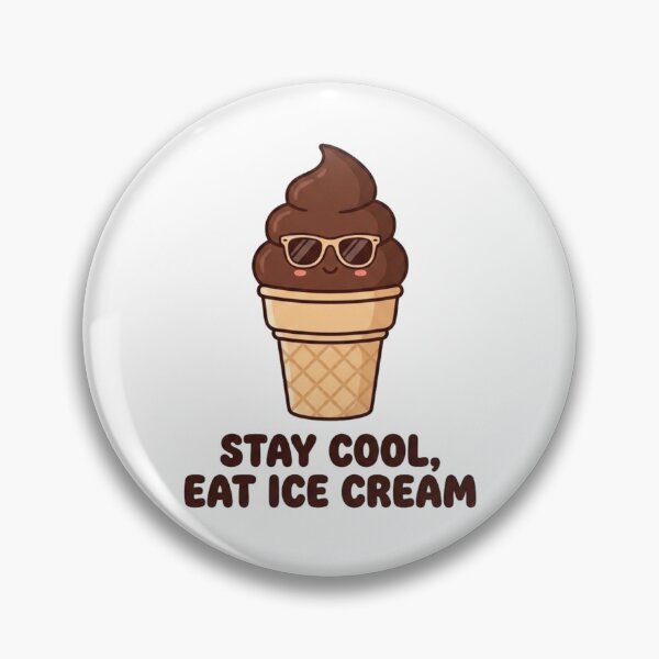 Item preview, Stay Cool, Eat Ice Cream Chocolate Funny designed and sold by morning sun.