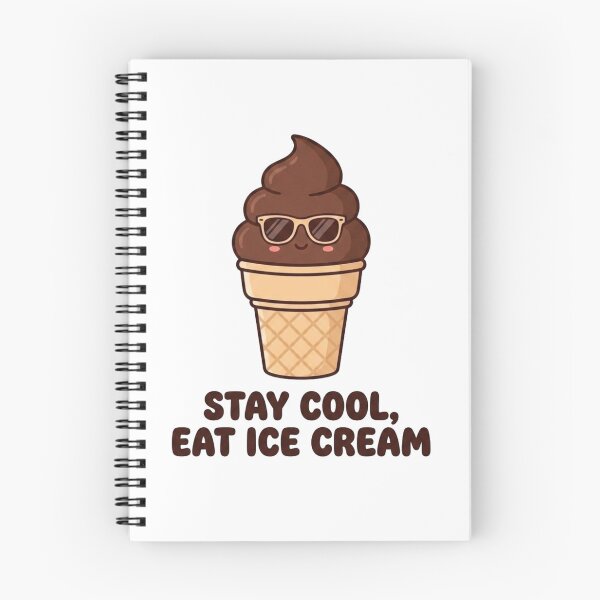 Item preview, Stay Cool, Eat Ice Cream Chocolate Funny designed and sold by morning sun.
