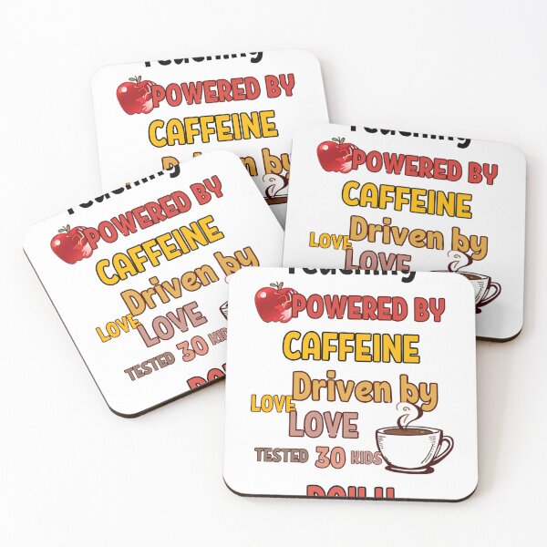 Item preview, Teaching Powered by Caffeine - Funny Teacher Coffee Gift Tee designed and sold by RedRubyBubble.