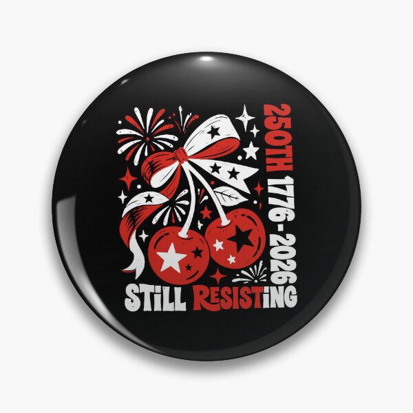 Item preview, USA 250th Still Resisting designed and sold by kar buncles.