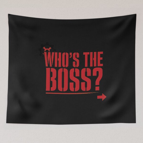 Item preview, Whos The Boss Question Phrase Bold Text designed and sold by MiniStars9897.