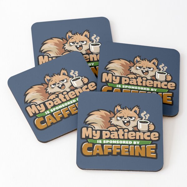 Item preview, Funny Caffeine Powered Patience SquirrelTee designed and sold by TheSnarkyShark.