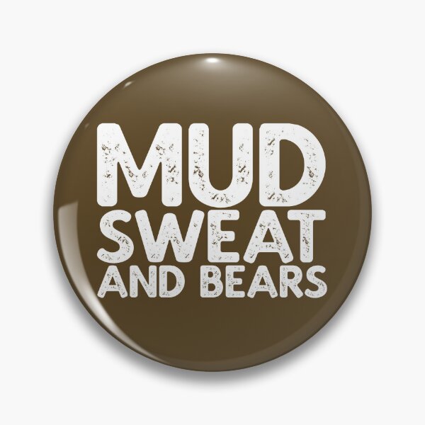 Item preview, Mud Sweat And Bears  designed and sold by AHobbyAJob.