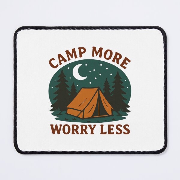 Item preview, Camp More Worry Less designed and sold by meesara.