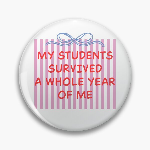 Item preview,  My Students Survived designed and sold by ChrisPfeiffer.