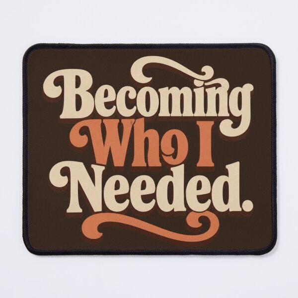 Item preview, Becoming Who I Needed. | Retro Personal Growth Typography designed and sold by Irene Catchmind.