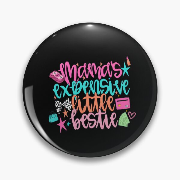 Item preview, Mamas Expensive Little Bestie Fun Money  designed and sold by Prof4Artist.