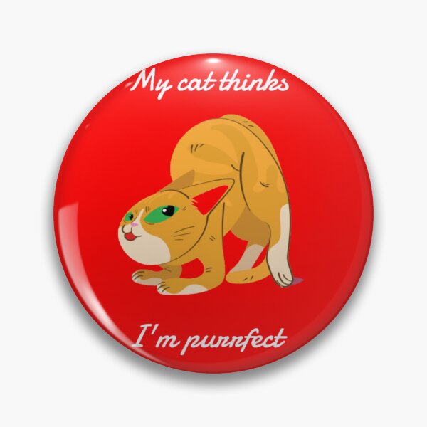 Item preview, My Cat Thinks Im Purrrfect designed and sold by GenZFashion000.