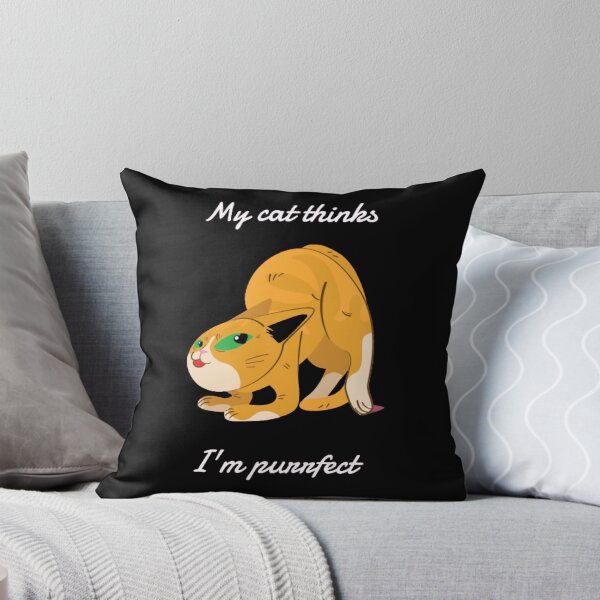 Item preview, My Cat Thinks Im Purrrfect designed and sold by GenZFashion000.