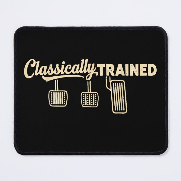 Item preview, Manual Transmission Three Pedals Classically Trained designed and sold by goombi-creative.