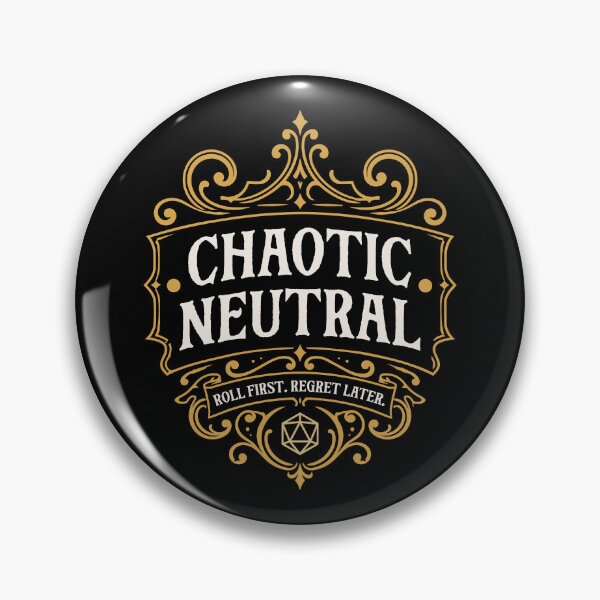 Item preview, Chaotic Neutral Roll First Regret Later designed and sold by pixeptional.