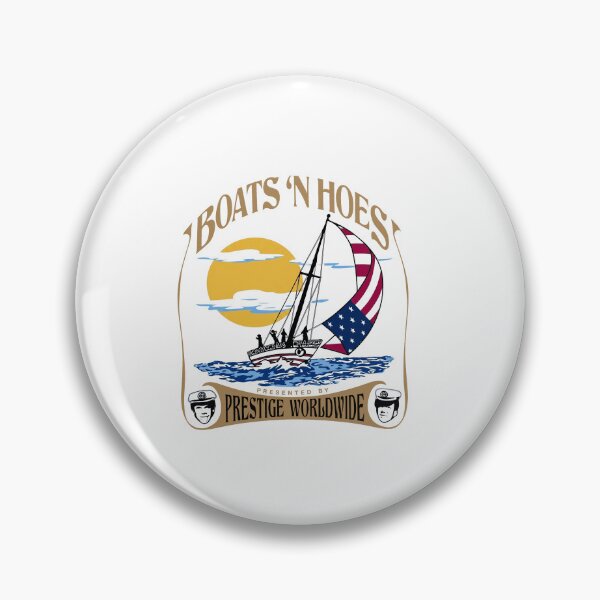 Item preview, Boats And Hoes , Prestige Worldwide Step Brothers designed and sold by DesignForYou79.