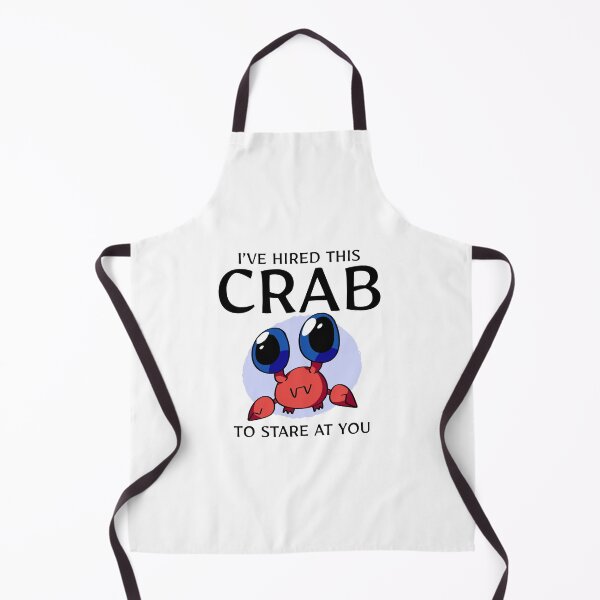 Item preview, I’ve Hired this Crab to Stare at You designed and sold by walmartyuri.