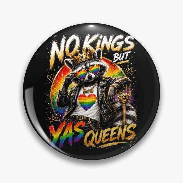 Item preview, No Kings But Yas Queens - Rainbow LGBTQ Ally Raccoon Pride designed and sold by elongatedjazz.