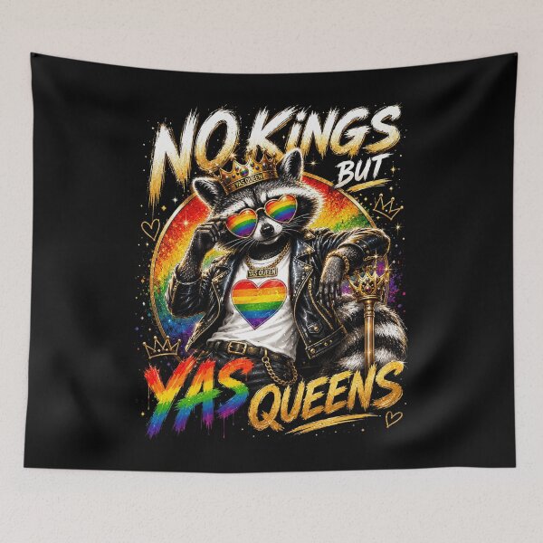 Item preview, No Kings But Yas Queens - Rainbow LGBTQ Ally Raccoon Pride designed and sold by elongatedjazz.