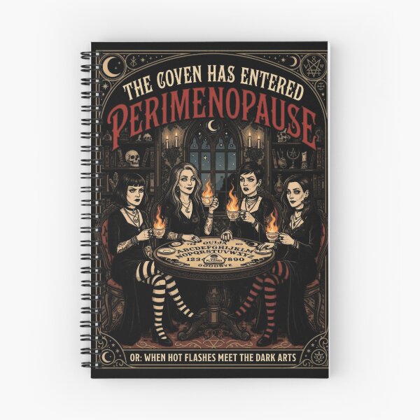Item preview, The Coven Has Entered Perimenopause Gothic Witch | Funny Menopause Coven designed and sold by printedartgoods.