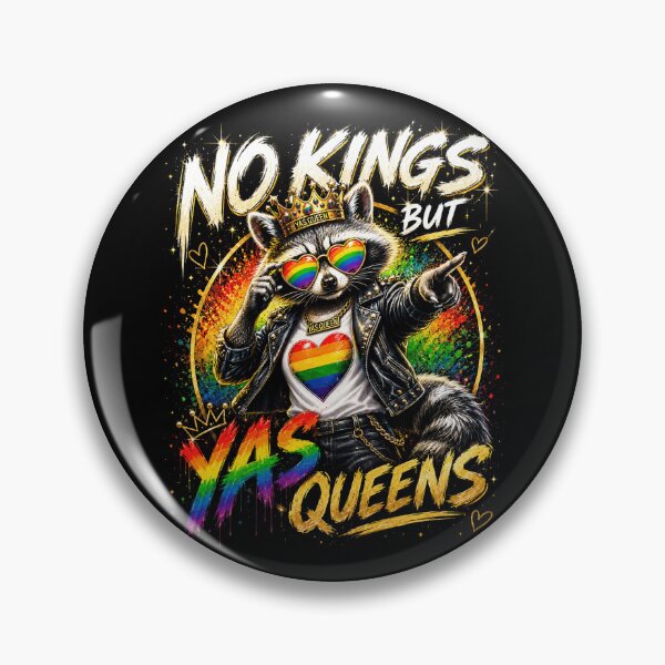 Item preview, No Kings But Yas Queens - Rainbow LGBTQ Ally Raccoon Pride designed and sold by elongatedjazz.