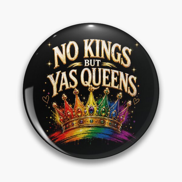 Item preview, No Kings But Yas Queens Love Equality Rainbow LGBTQ Pride designed and sold by elongatedjazz.