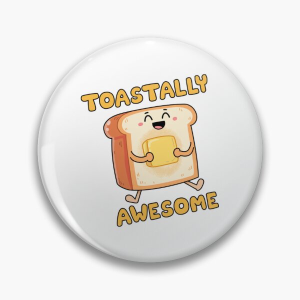 Item preview, Toastally Awesome Cute Breakfast Food Pun designed and sold by OMONIMISO.