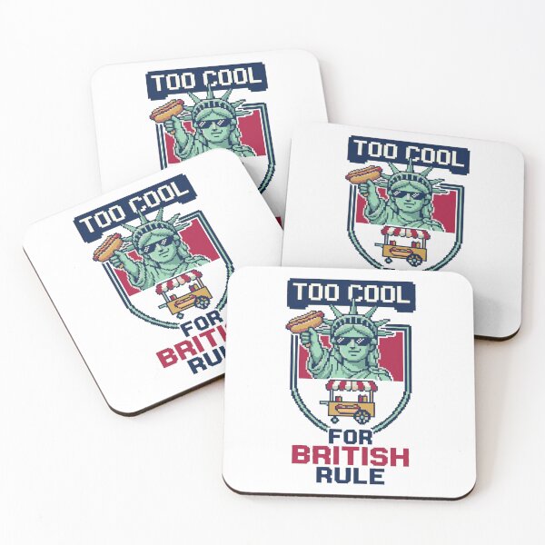 Item preview, Too Cool For British Rule  designed and sold by OlympicsMerch.
