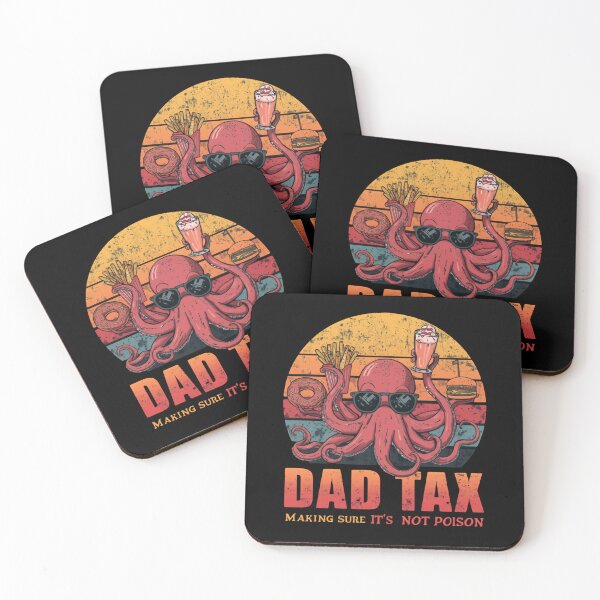 Item preview, Copy of Dad Tax Making Sure It's Not Poison Father Humor Parenting Food designed and sold by HumansStuck12.
