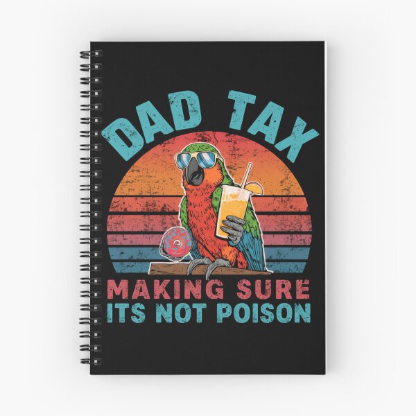 Item preview, Copy of Dad Tax Making Sure It's Not Poison Father Humor Parenting Food designed and sold by HumansStuck12.