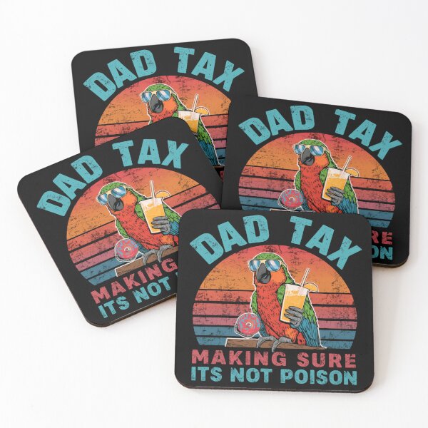 Item preview, Copy of Dad Tax Making Sure It's Not Poison Father Humor Parenting Food designed and sold by HumansStuck12.