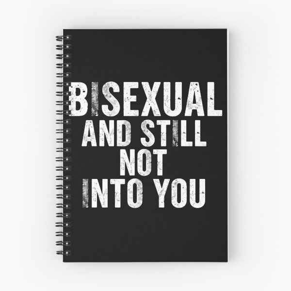 Item preview, Bisexual And Still Not Into You LGBTQ Pride Funny Statement designed and sold by HumansStuck12.