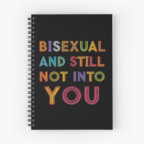 Item preview, Bisexual And Still Not Into You LGBTQ Pride Funny Bisexual Humor designed and sold by HumansStuck12.