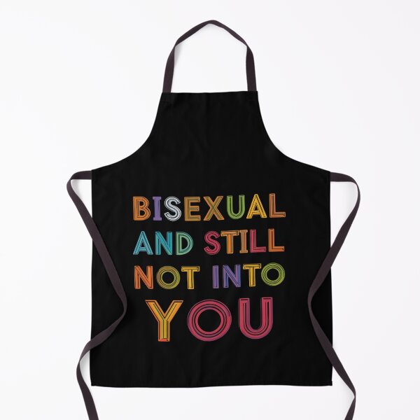 Item preview, Bisexual And Still Not Into You LGBTQ Pride Funny Bisexual Humor designed and sold by HumansStuck12.