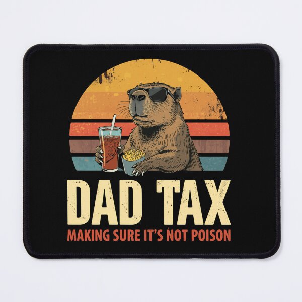 Item preview, Dad Tax Making Sure It's Not Poison Capybara Father Humor Gift designed and sold by HumansStuck12.